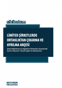 Limited Şirketlerde Ortaklıktan Çıkarma ve Ayrılma Akçesi