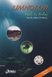 Limnoloji Tatlı Su Bilimi