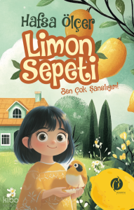 Limon Sepeti;Ben Çok Şanslıyım