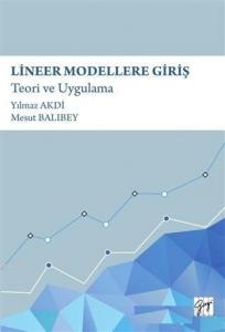 Lineer Modellere Giriş; Teori ve Uygulama