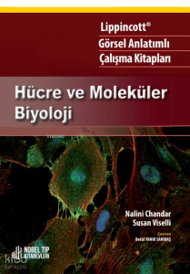 Lippincott Görsel Anlatımlı Çalışma Kitapları Hücre ve Moleküler Biyoloji
