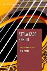 Lirik Gitar; Klasik Gitar için Solo