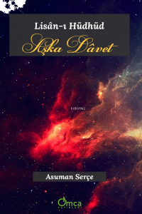 Lisân-ı Hüdhüd Aşka Dâvet