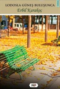 Lodosla Güneş Buluşunca