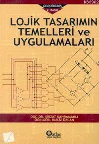 Lojik Tasarımın Temelleri ve Uygulamaları
