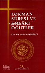 Lokman Suresi ve Ahlaki Öğütler