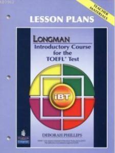 Longman Introductory Course for the TOEFL Test; Lesson Plans-Teacher Materials