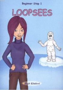 Loopsees; Beginner Step 1