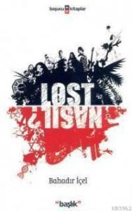 Lost Nasıl?