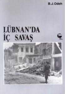 Lübnan'da İç Savaş; Çağdaş Bir Siyasal Tarih