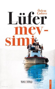 Lüfer Mevsimi