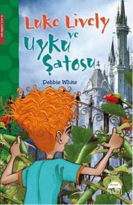 Luke Lively ve Uyku Şatosu 4. ve 5. Sınıflar İçin