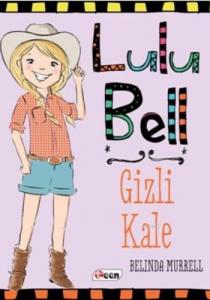 Lulu Bell Gizli Kale