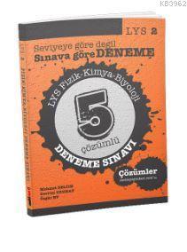 LYS 2 Fizik Kimya Biyoloji 5 Çözümlü Deneme Sınavı