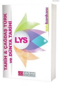 LYS Tarih - Çağdaş Türk ve Dünya Tarihi Soru Bankası