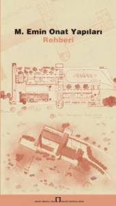 M. Emin Onat Yapıları Rehberi