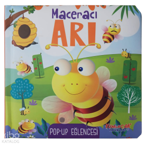Maceracı Arı - Pop Up Eğlencesi (Hareketli Kitaplar)