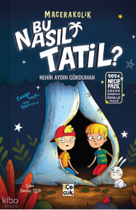 Macerakolik - Bu Nasıl Tatil ?