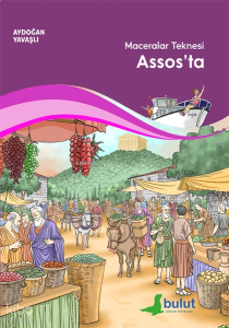 Maceralar Teknesi Assos’ta