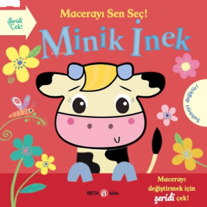 Macerayı Sen Seç! Minik İnek