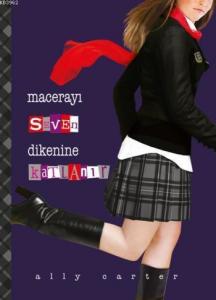 Macerayı Seven Dikenine Katlanır; "Gallagher Kızları" Serisi 5. Kitap