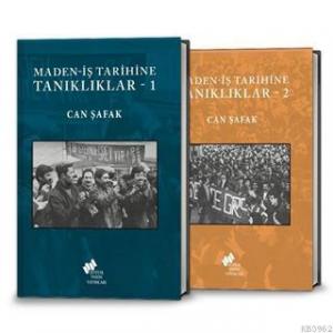Maden-İş Tarihine Tanıklıklar (2 Kitap)