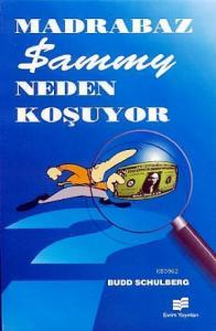 Madrabaz; Sammy Neden Koşuyor