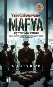 Mafya;Güç ve Suç İmparatorluğu