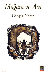 Mağara ve Asa