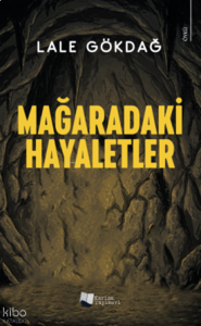 Mağaradaki Hayaletler