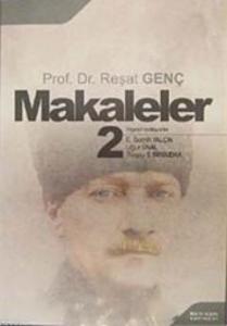 Makaleler 2 Prof. Dr. Reşat Genç