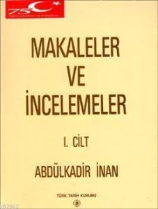 Makaleler ve İncelemeler I. Cilt 1998