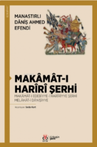 Makâmât-i Harîrî Şerhi;Makâmât-i Harîrî Şerhi