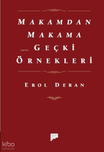 Makamdan Makama Geçki Örnekleri