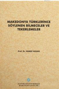 Makedonya Türklerince Söylenen Bilmeceler ve Tekerlemeler