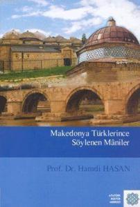 Makedonya Türklerince Söylenen Maniler
