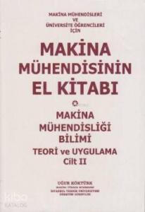 Makina Mühendisinin El Kitabı Cilt 2