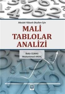 Mali Tablolar Analizi; Meslek Yüksek Okulları İçin