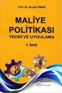 Maliye Politikası; Teori ve Uygulama