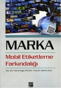 Marka Mobil Etiketleme Farkındalığı
