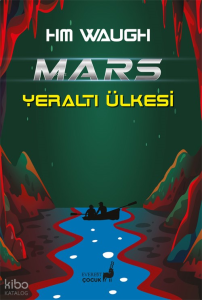Mars Yeraltı Ülkesi