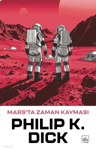 Mars'ta Zaman Kayması
