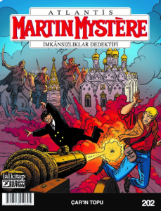 Martin Mystere sayı 202 ;Çar'In Topu