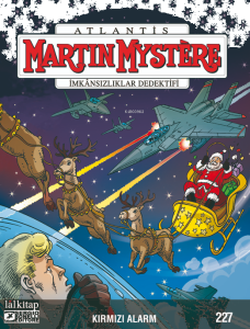 Martin Mystere sayı 227;Kırmızı Alarm