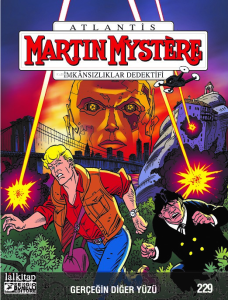 Martin Mystere sayı 229;Gerçeğin Diğer Yüzü