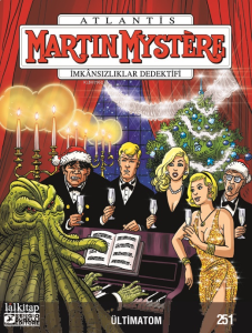 Martin Mystere Sayı 251;Ültimatom