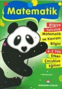 Matematik 4-5 Yaş; 4-5 Yaş Erken Çocukluk Eğitimi