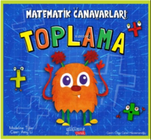 Matematik Canavarları;Toplama