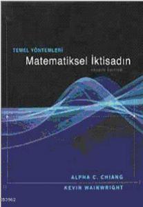 Matematiksel İktisadın Temel Yöntemleri