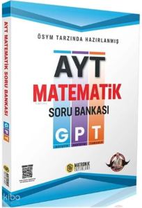 Matronik Yayınları GPT AYT Matematik Soru Bankası